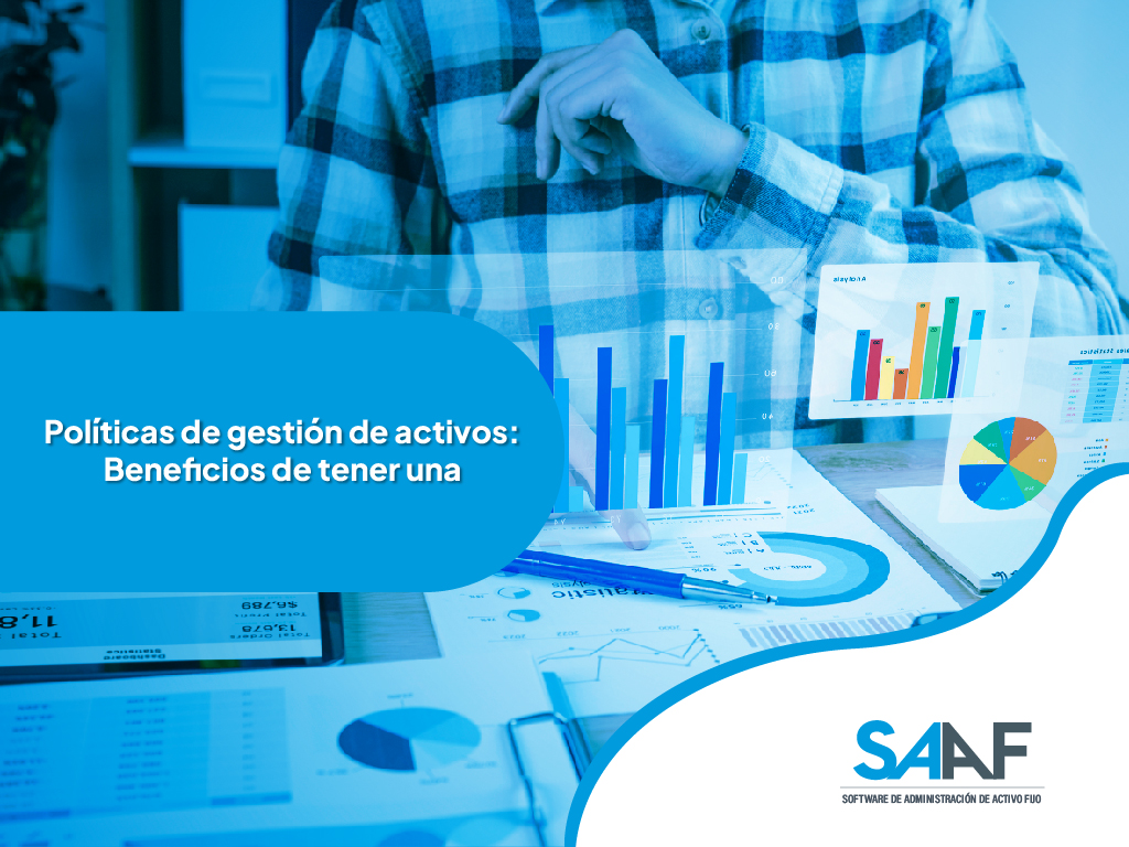 políticas de gestión de activos beneficios de tener una